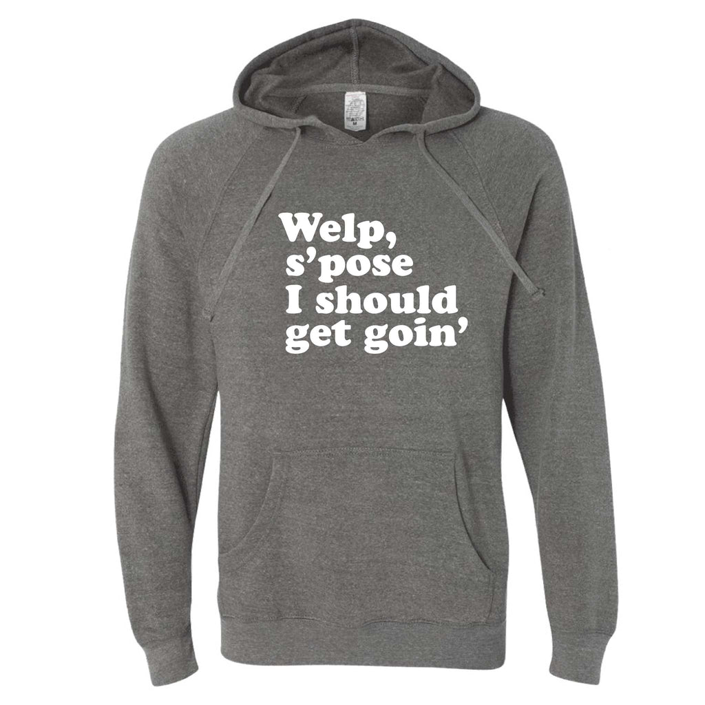 Should Get Goin' North Dakota Hoodie
