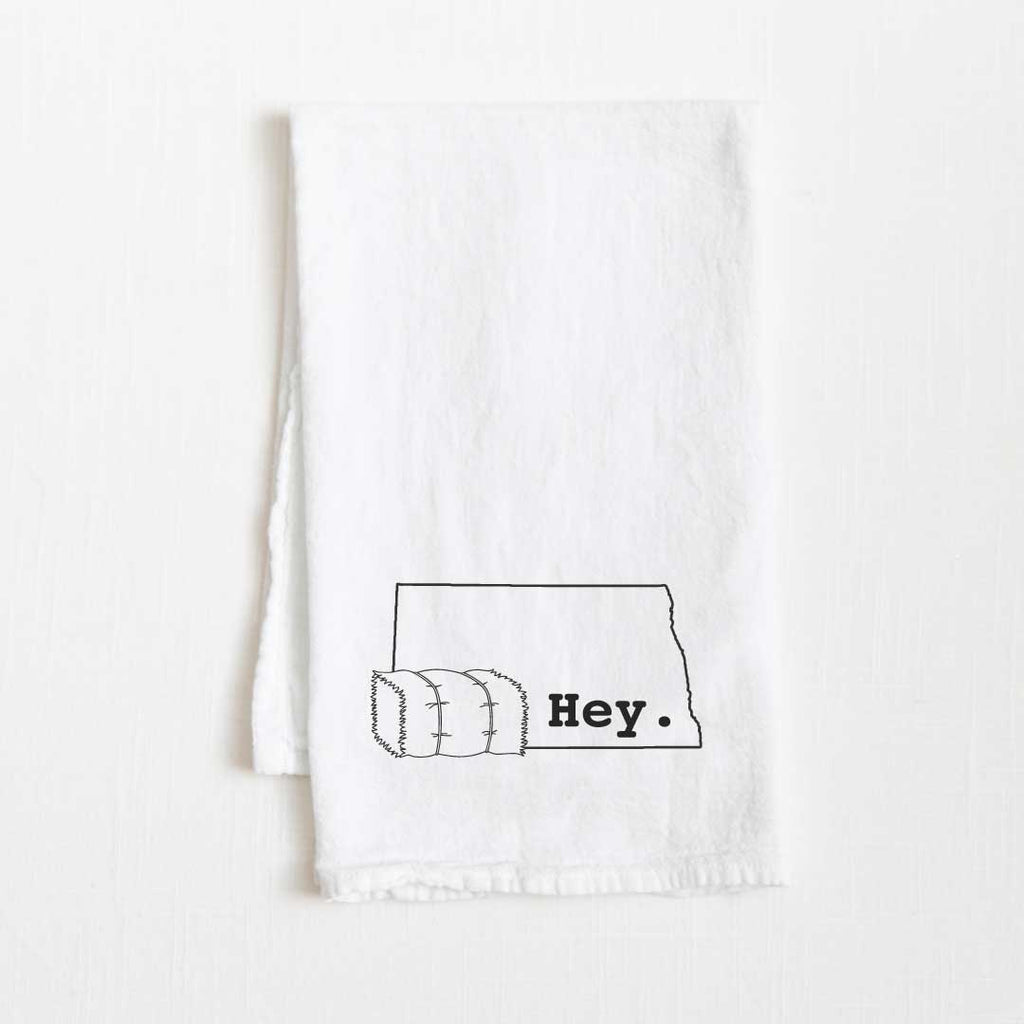Hey. North Dakota Flour Sack Towel