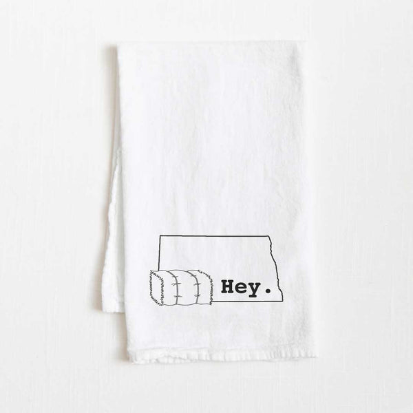Hey. North Dakota Flour Sack Towel