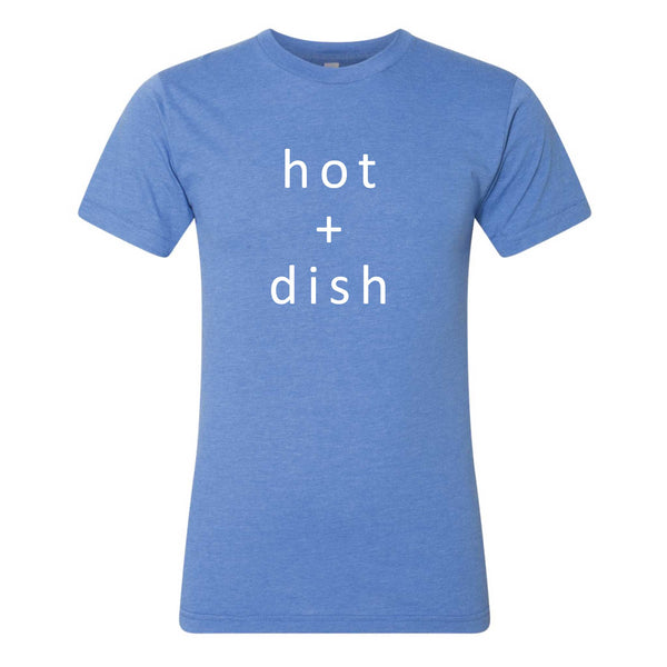 Hot + Dish T-Shirt