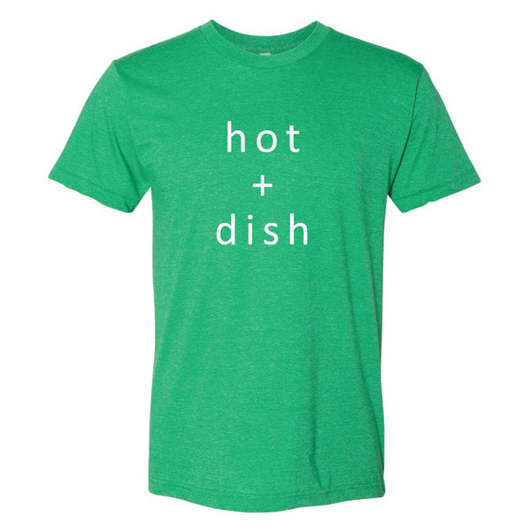 Hot + Dish T-Shirt