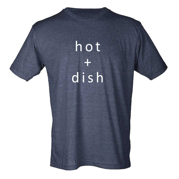 Hot + Dish T-Shirt