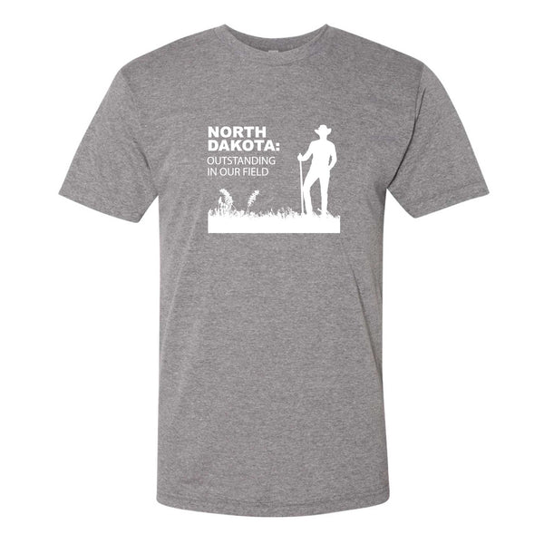 Outstanding in Our Field North Dakota T-Shirt