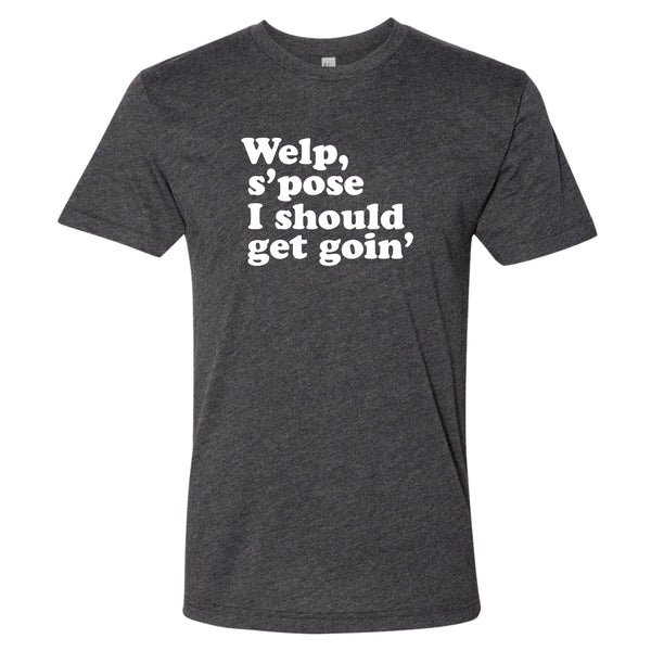 Should Get Goin' North Dakota T-Shirt