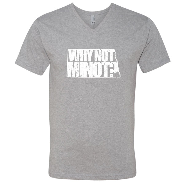 Why Not Minot? North Dakota V-Neck T-Shirt