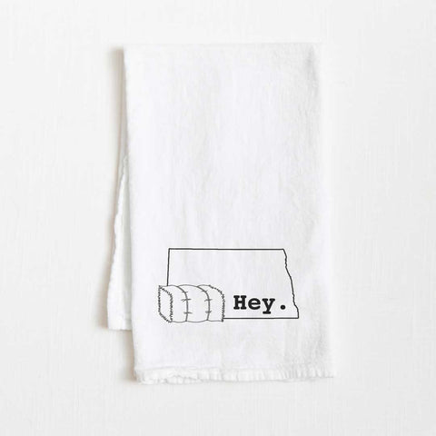Hey. North Dakota Flour Sack Towel
