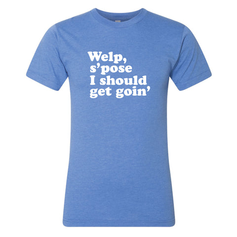 Should Get Goin' North Dakota T-Shirt